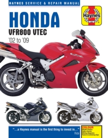 Honda VFR V-Tec V-Fours (02 – 09) Haynes Repair Manual