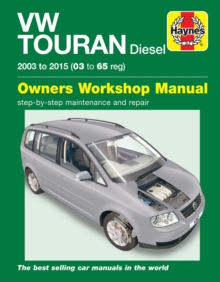 Volkswagen Touran Diesel (03 – 15) 03 to 65 Haynes Repair Manual