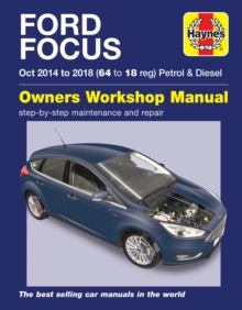 Ford Focus petrol & diesel (Oct ’14-’18) 64 to 18