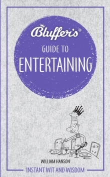 Bluffer's Guide to Entertaining
