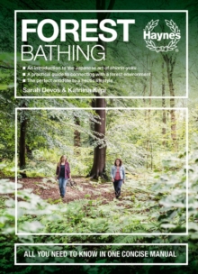 Image for Forest bathing  : all you need to know in one concise manual