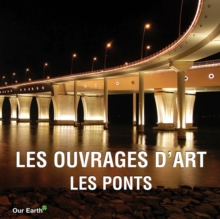Image for Les ouvrages d'art: les ponts