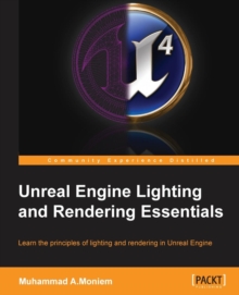 Image for Unreal Engine Lighting and Rendering Essentials