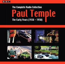 Image for Paul Temple  : the complete radio collectionVolume one,: The early years (1938-1950)