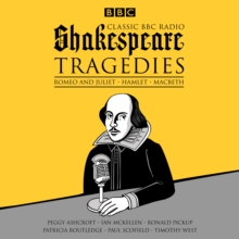 Image for Classic BBC Radio Shakespeare  : tragedies