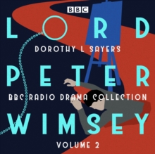 Image for Lord Peter Wimsey  : four BBC Radio 4 full-cast dramatisations