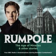 Image for The age of miracles & other stories  : three BBC Radio 4 dramatisations