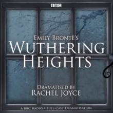 Image for Wuthering Heights  : a full-cast BBC radio dramatisation