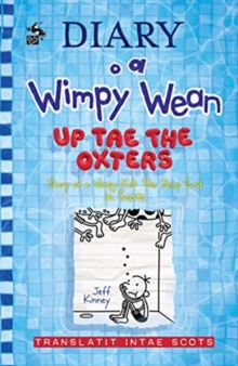 Image for Diary o a Wimpy Wean: Up Tae the Oxters