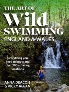 Image for The Art of Wild Swimming: England & Wales