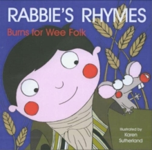 Rabbie’s Rhymes: Burns for Wee Folk