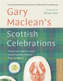 Image for Scottish celebrations  : treasured traditions and contemporary recipes from Scotland