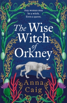 Wise Witch of Orkney