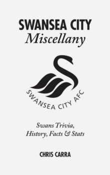 Swansea City Miscellany