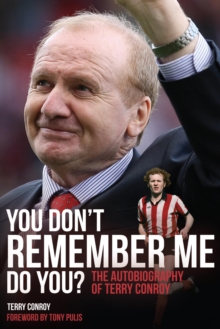 Image for You Don't Remember Me, Do You?: The Autobiography of Terry Conroy