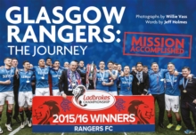 Glasgow Rangers: The Journey