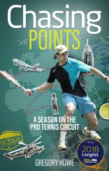 Image for Chasing points  : a season on the pro tennis circuit