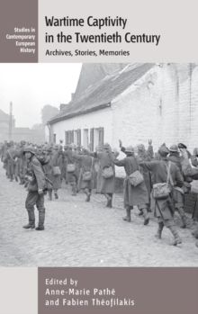 Image for Wartime captivity in the 20th century  : archives, stories, memories