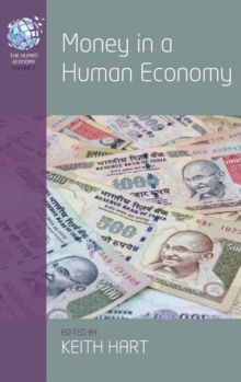 Money in a Human Economy