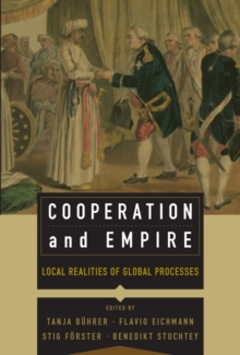 Image for Cooperation and empire: local realities of global processes