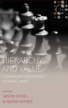 Image for Hierarchy and value  : comparative perspectives on moral order