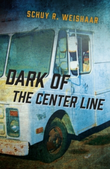 Image for Dark of the Center Line