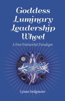 Image for Goddess Luminary Leadership Wheel