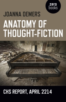 Image for Anatomy of thought-fiction: CHS report, April 2214