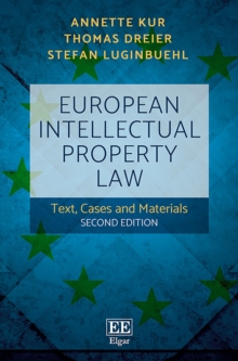 Image for European intellectual property law: text, cases and materials