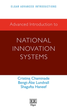 Image for Advanced Introduction to National Innovation Systems
