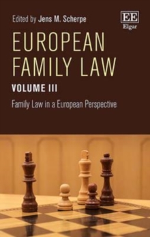 Image for European Family Law Volume III : Family Law in a European Perspective