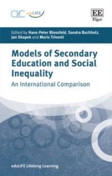 Image for Models of secondary education and social inequality: an international comparison