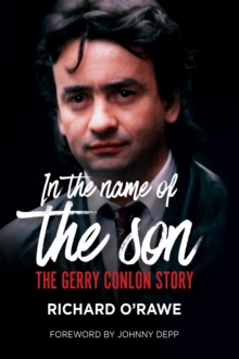 Image for In the Name of the Son: The Gerry Conlon Story