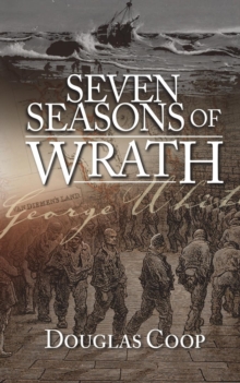 Image for Seven seasons of wrath  : a story of penal servitude