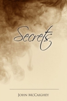 Image for Secrets: A Tale of Unrequited Love