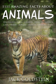 Image for 1111 amazing facts about animals