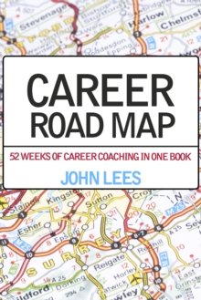 Image for Career road map: 52 weeks of career coaching in one book