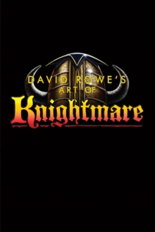 Image for David Rowe's Art of Knightmare