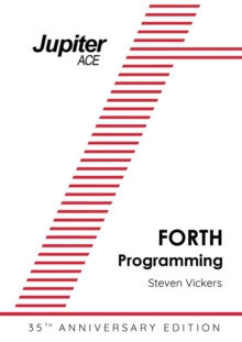 Jupiter Ace Manual - 35th Anniversary Edition