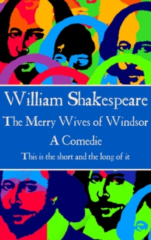 Image for Merry Wives of Windsor: &quote;This is the short and the long of it&quote;