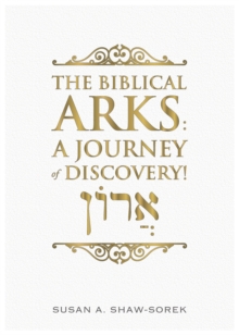 Image for Biblical Arks: A Journey of Discovery!