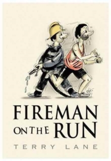 Fireman on the Run