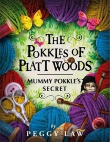 Image for The Pokkles of Platt Wood - Mummy Pokkle's Secret