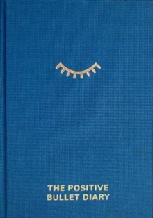 Positive Bullet Diary