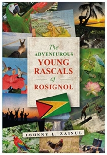 Adventurous Young Rascals of Rosignol