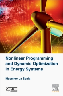Image for Non linear programming and dynamic optimization in energy systems