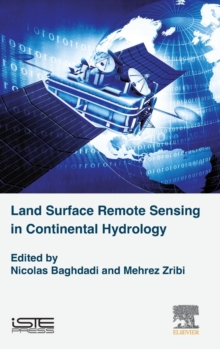 Image for Land Surface Remote Sensing in Continental Hydrology