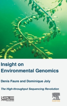 Image for Insight on Environmental Genomics : The High-Throughput Sequencing Revolution