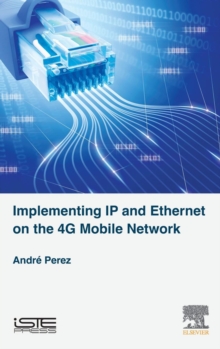 Image for Implementing IP and ethernet on the 4G mobile network