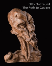 Image for Otto Gutfreund  : the path to cubism